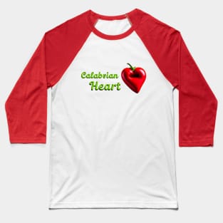 Calabrian heart Baseball T-Shirt